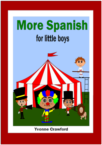 Spanish for Little Boys Workbook #2
