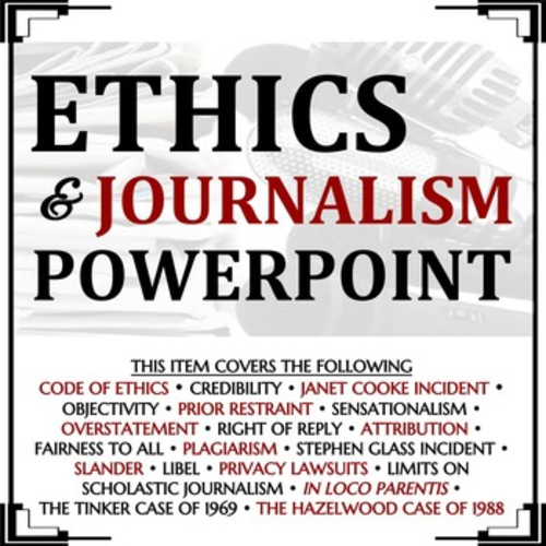 Ethics & Journalism PowerPoint (Mass Media)