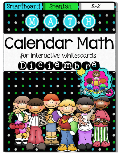 SMARTBOARD Calendar Math- Diciembre (Spanish)