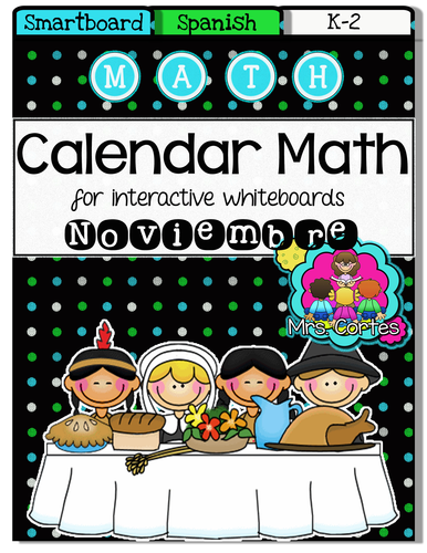 SMARTBOARD Calendar Math- Noviembre (Spanish)