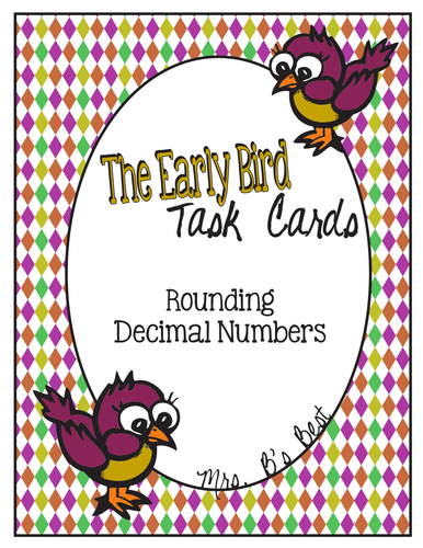 The Early Bird Task Cards for Rounding Decimal Numbers