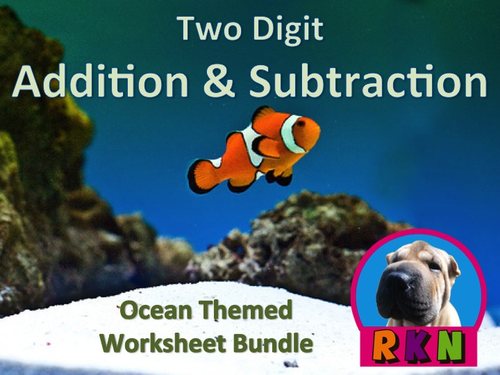 Two Digit Addition and Subtraction Ocean Themed Worksheet Bundle (60 pages)
