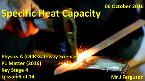 P1 L05 Specific Heat Capacity