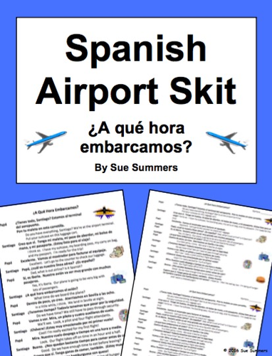 Spanish Airport and Travel Skit / Speaking Activity ¿A qué hora embarcamos?