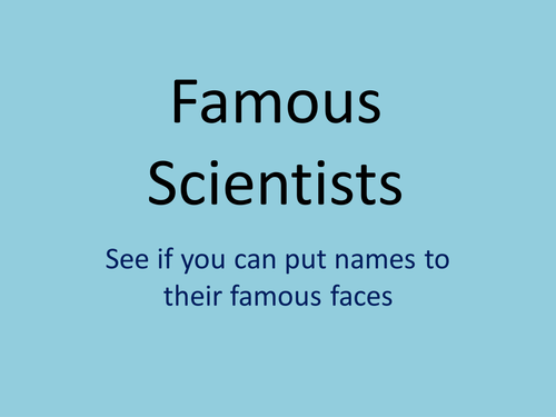 Form/tutor time activity: Famous Scientists Science and Engineering Week activity