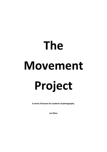 The Movement Project for GCSE Photography