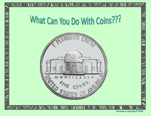 What Can You Do With Coins? U.S.