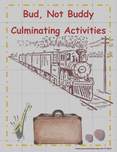 Bud, Not Buddy-Culminating Activities
