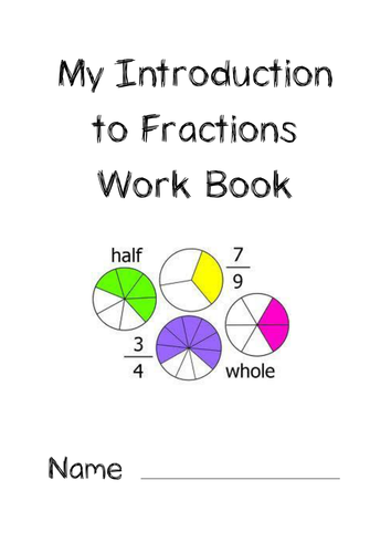 Introduction to Fractions Work Book