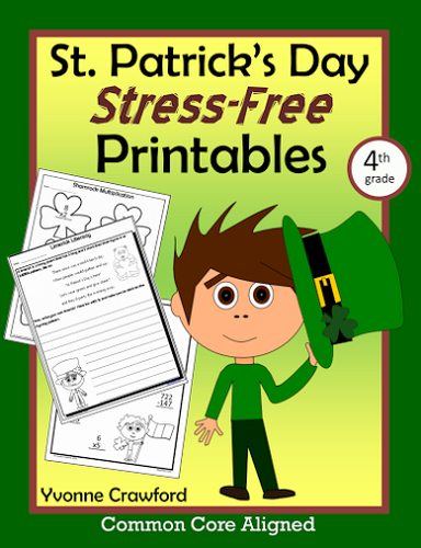 St. Patrick's Day NO PREP Printables Fourth Grade Common Core Math and Literacy