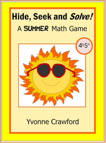 Summer Math Game - Hide, Seek and Solve (4th and 5th grade)