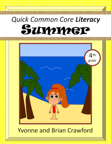 Summer Review No Prep Common Core Literacy (4th grade)