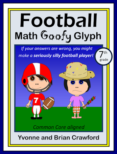 Football Math Goofy Glyph (7th Grade Common Core)