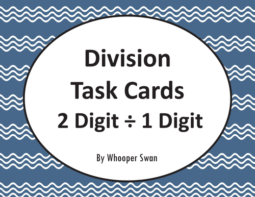 Division Task Cards: 2 Digit ÷ 1 Digit