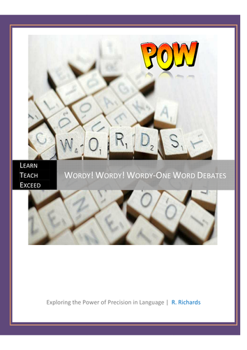 Wordy! Wordy! Wordy-One Word Debates