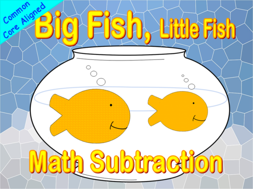 Subtraction Big Fish, Little Fish Activities