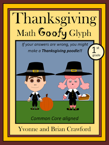 Thanksgiving Math Goofy Glyph (1st Grade Common Core)