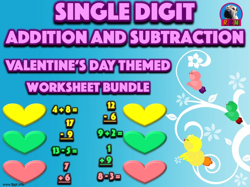 Single Digit Addition & Subtraction Worksheet Bundle - Valentine's Day - 60 Pages