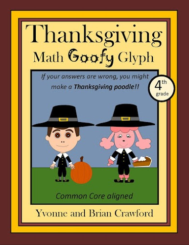 Thanksgiving Math Goofy Glyph (4th Grade Common Core)