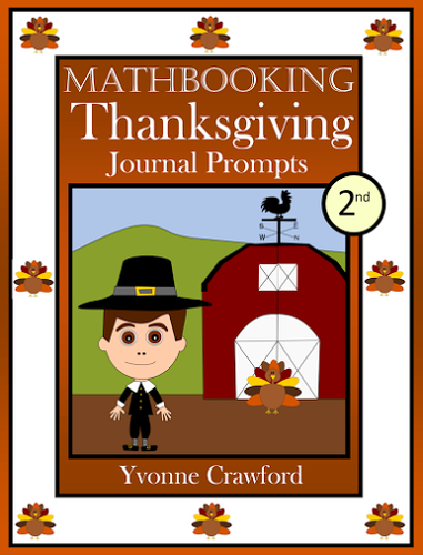 Thanksgiving Math Journal Prompts (2nd grade) - Common Core