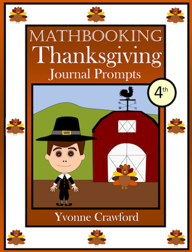 Thanksgiving Math Journal Prompts (4th grade) - Common Core
