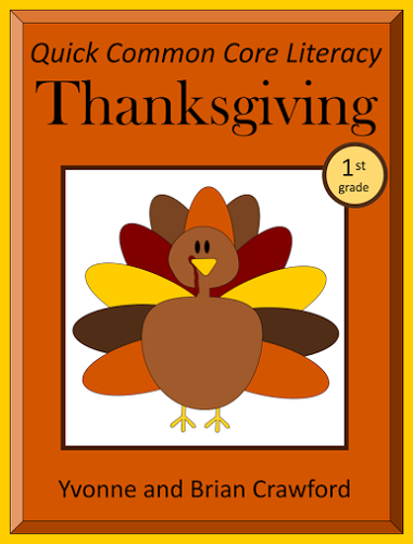 Thanksgiving No Prep Common Core Literacy (1st grade)