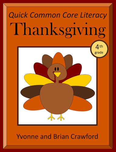 Thanksgiving No Prep Common Core Literacy (4th grade)