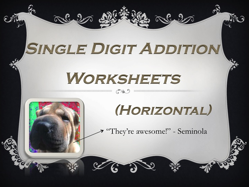 Single Digit Addition Worksheets - Horizontal (15 pages)