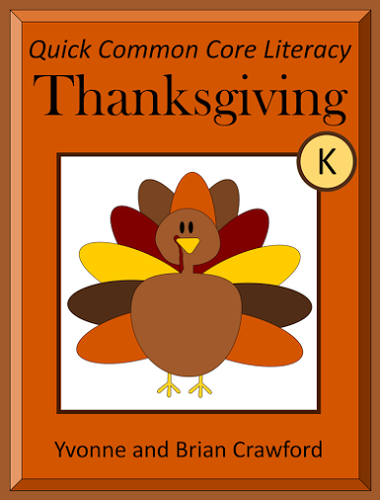 Thanksgiving No Prep Common Core Literacy (kindergarten)