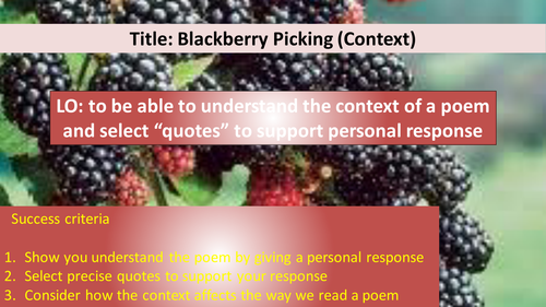BLACKBERRY PICKING by Seamus Heaney (Context, Structure, Analysis)
