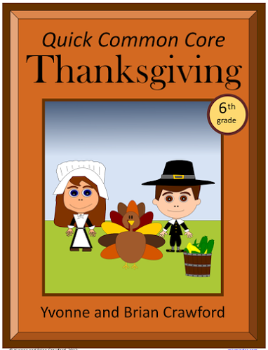 Thanksgiving No Prep Common Core Math (sixth grade)