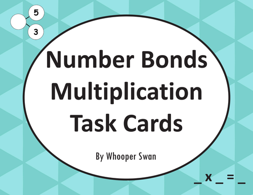 number-bonds-multiplication-task-cards-teaching-resources