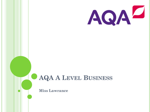 AQA AS A level Business - introduction lesson including 36 other slides that cover chapter 3.1.1