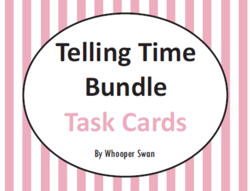 Telling Time Task Cards Bundle