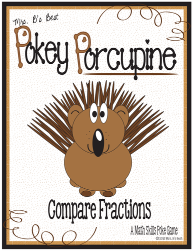 Pokey Porcupine Poke Cards: Compare Fractions