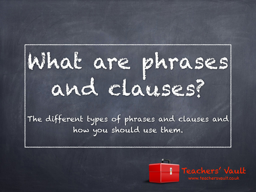 What are phrases and clauses lesson