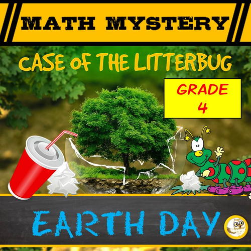 Earth Day Math Mystery (GRADE 4)