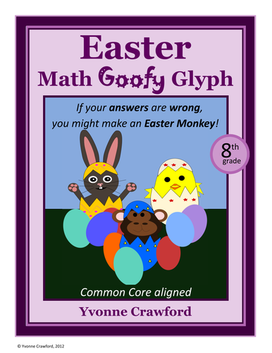 Easter Math Goofy Glyph (8th Grade Common Core)