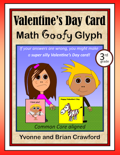 Valentine's Day Math Goofy Glyph (3rd Grade Common Core)