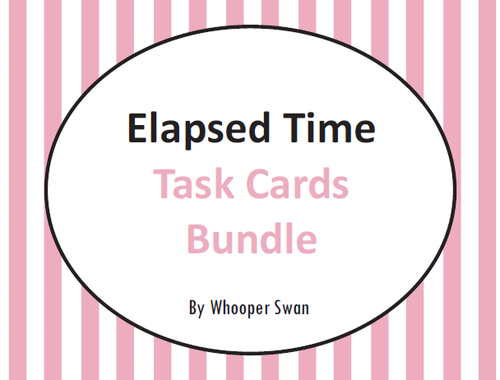 Elapsed Time Task Cards Bundle
