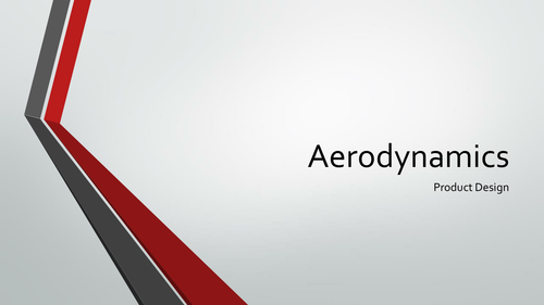 Aerodynamics and Streamlining theory presentation and resources