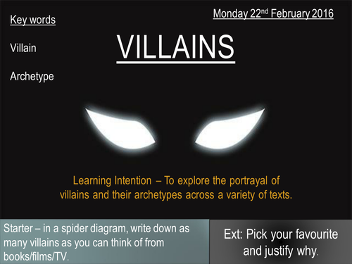 Villains - Introduction/ Archetypes