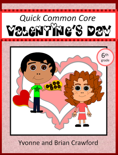 Valentine's Day No Prep Common Core Math (6th grade)