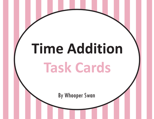 Time Addition Task Cards