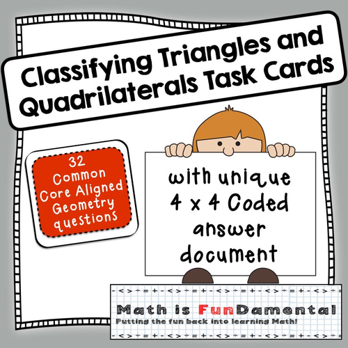 Classifying Triangles & Quadrilaterals Task Cards w/ coded answer