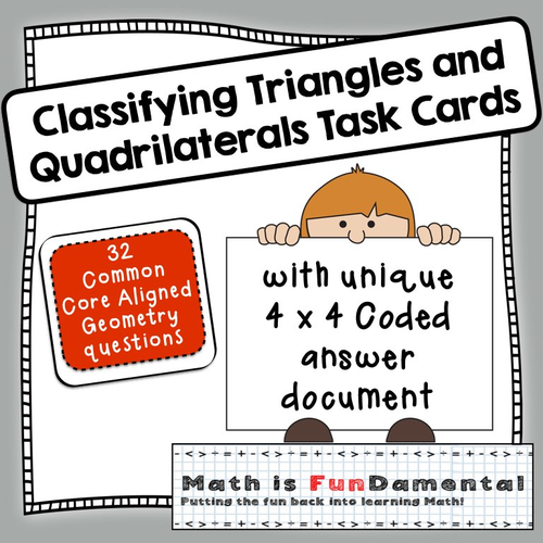Classifying Triangles And Quadrilaterals Task Cards W Coded Answer Document Teaching Resources 4056