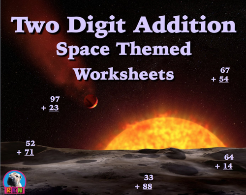 Two Digit Addition - Space Themed Worksheets - Vertical