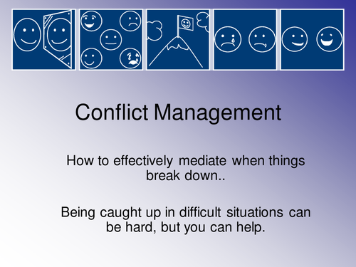 Conflict Management activity Form time/Assembly or PSHE lesson activity