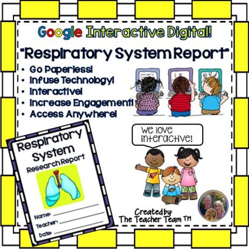 Google Classroom Respiratory System Report for Google Drive