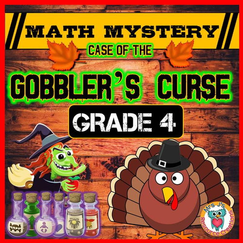 Thanksgiving Math Mystery (GRADE 4)